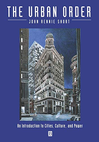 The Urban Order - an Introduction to Cities