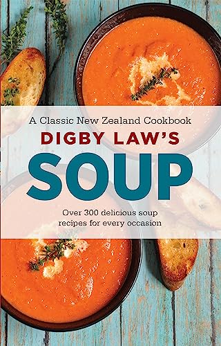 Digby Law's Soup Cookbook