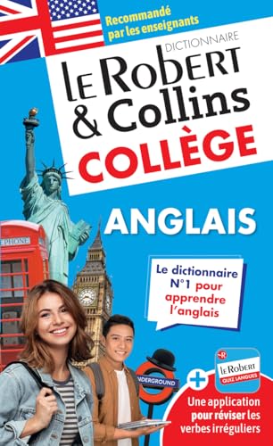 Le Robert et Collins College Anglais : English-French and French-English paperback dictionary for college students