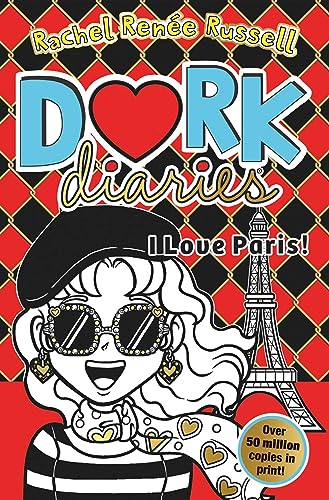 Dork Diaries: I Love Paris! : Jokes, drama and BFFs in the global hit series : 15