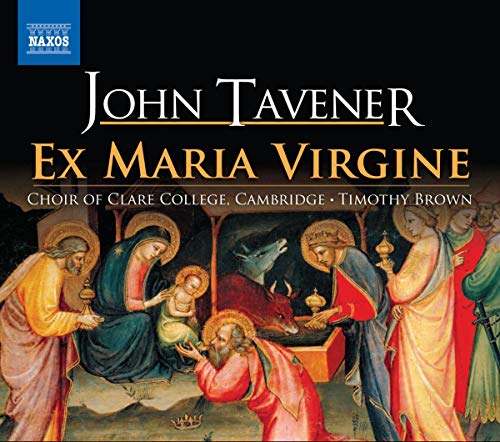 Clare Collegebrown - Tavener: Ex Maria Virgine [CD]