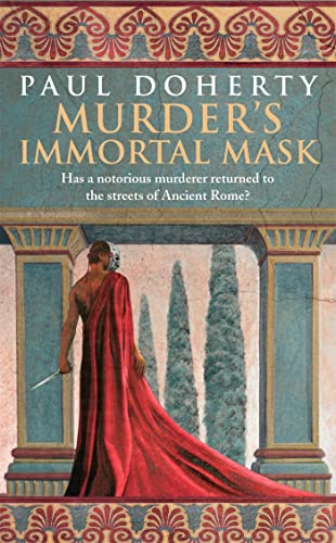 Murder's Immortal Mask (Ancient Roman Mysteries
