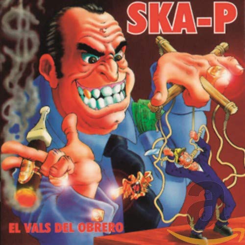 CD cover for Ska-p’s “El Vals Del Obrero” featuring a cartoonish, menacing figure.