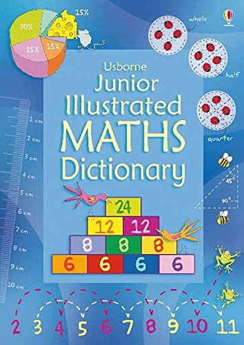 Cover of Usborne Junior Illustrated Maths Dictionary with colourful illustrations.