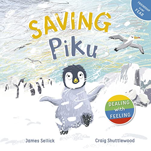 Saving Piku: 2 (Dealing with Feeling)