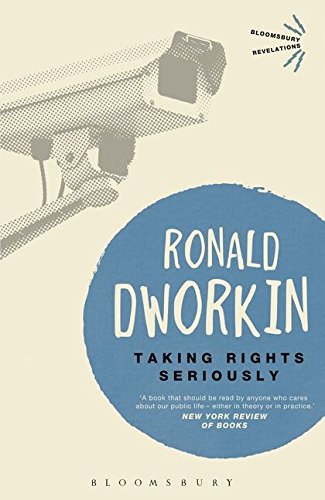 Taking Rights Seriously (Bloomsbury Revelations)