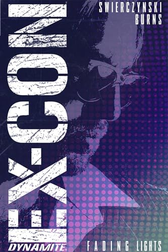 Ex-Con Tp Vol 01 Fading Lights (Mr) (C: 0-1-2)