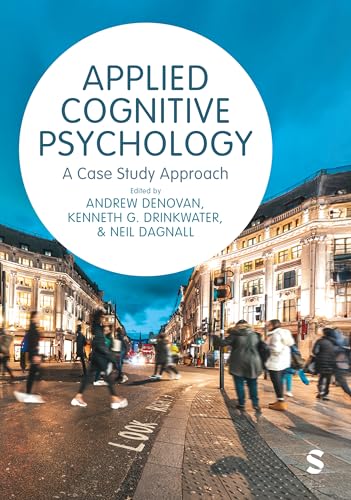 Applied Cognitive Psychology : A Case Study Approach