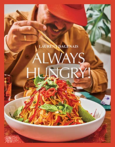 Always Hungry! : The Cookbook