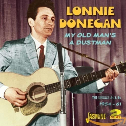 Lonnie Donegan - My Old Man's A Dustman - The Singles As & Bs 1954-1961 [CD]