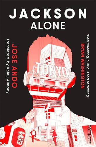 Jackson Alone : From the winner of the Akutagawa Prize