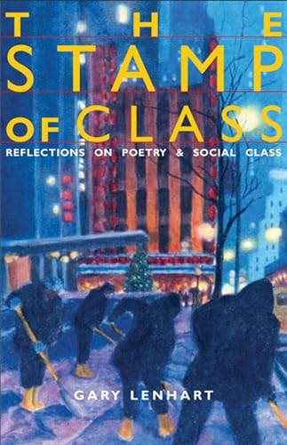 The Stamp of Class : Reflections on Poetry and Social Class