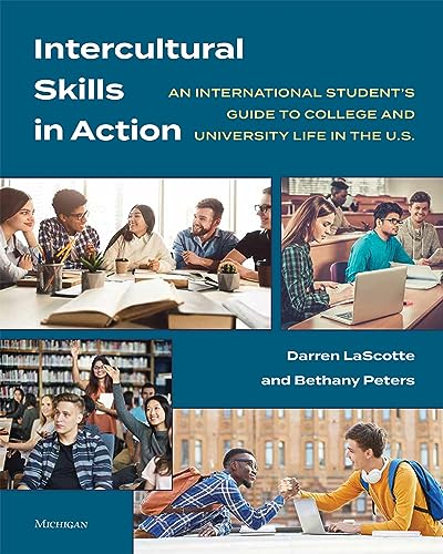 Intercultural Skills in Action : An International Student's Guide to College and University Life in the U.S.