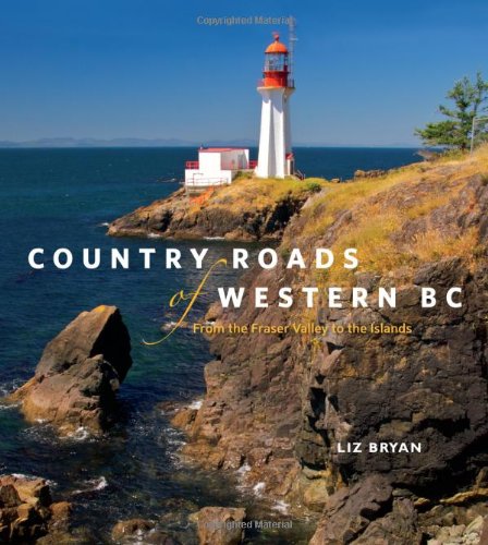 Country Roads of Western BC