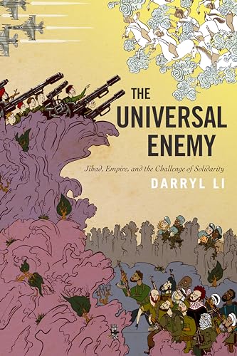 The Universal Enemy: Jihad