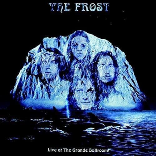 Frost - Live At The Grande Ballroom [CD]