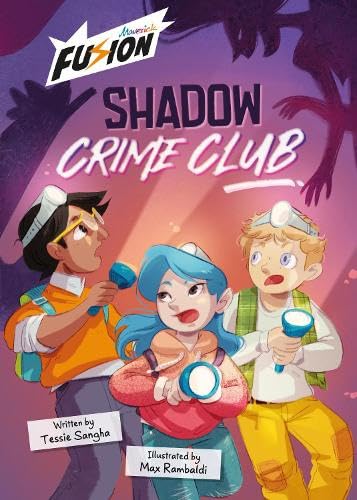 Shadow Crime Club : (Fusion Reader)