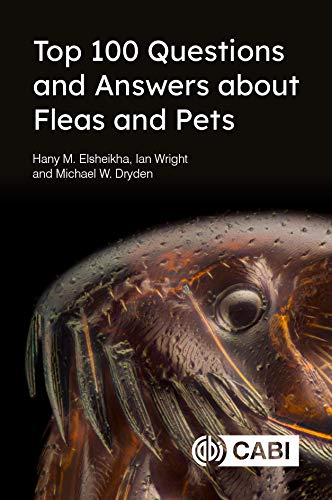 Top 100 Questions and Answers about Fleas and Pets