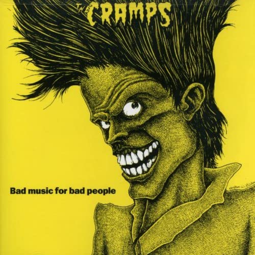 Cramps - Bad Music for Bad People [CD]