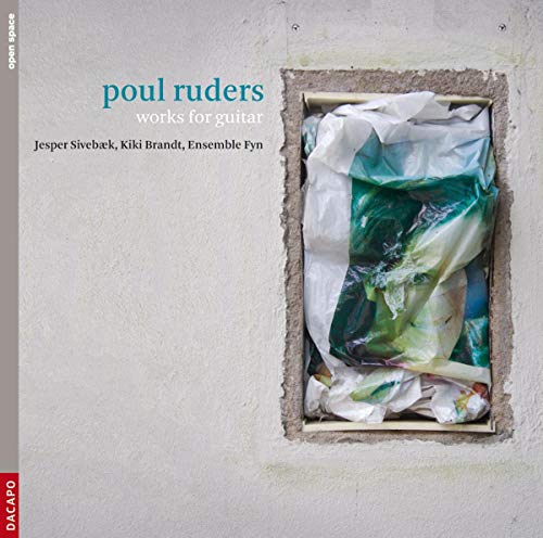 Sivebaekbrandtensemble Fyn - Ruders: Guitar Works [CD]