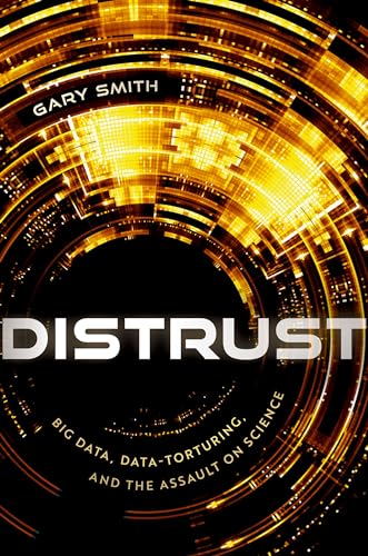 Distrust: Big Data