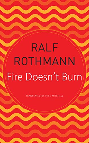Fire Doesn't Burn (German List)