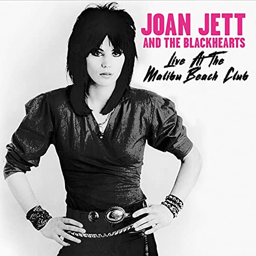 Joan Jett & The Blackhearts - Live At The Malibu Beach Club [CD]