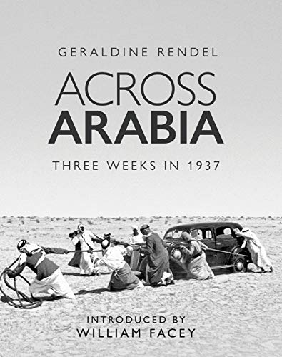 Across Arabia : Three Weeks in 1937