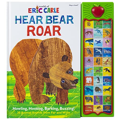 World of Eric Carle, Hear Bear Roar 30-Button Animal Sound Book - Great for First Words - PI Kids (The World of Eric Carle: Play-a-sound)