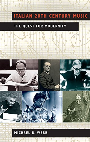 Italian 20th Century Music : The Quest for Modernity