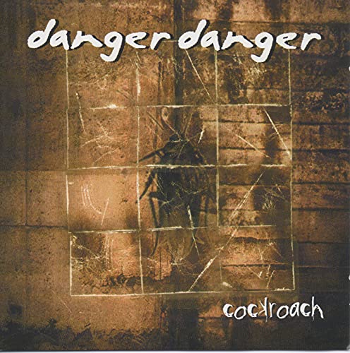 Danger Danger - COCKROACH [CD]