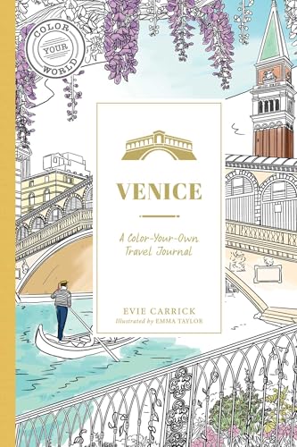 Venice : A Color-Your-Own Travel Journal