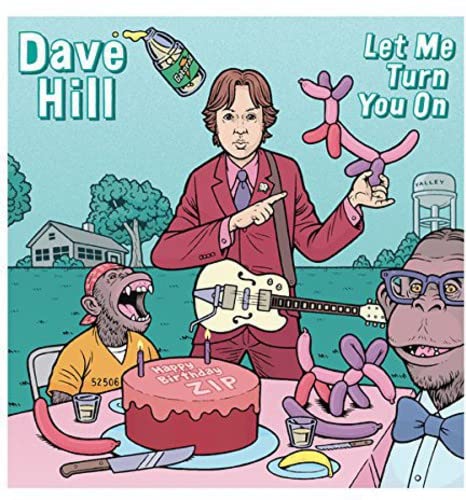 Hill Dave - Let Me Turn You on [CD]