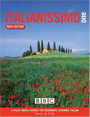 ITALIANISSIMO BEGINNERS' COURSE BOOK (NEW EDITION)