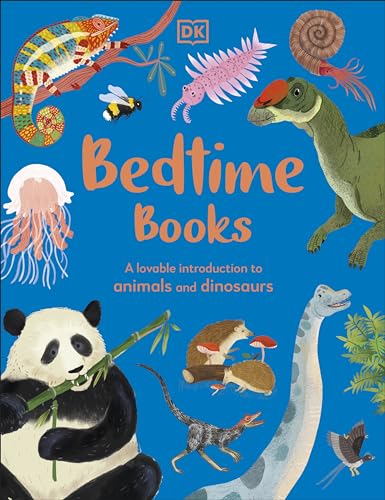 Bedtime Books : A Lovable Introduction to Animals and Dinosaurs