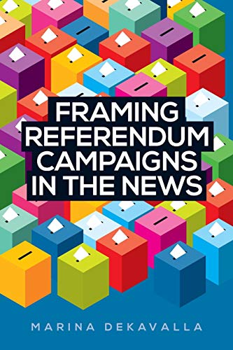 Book cover: "Framing Referendum Campaigns in the News" with colorful ballot boxes.