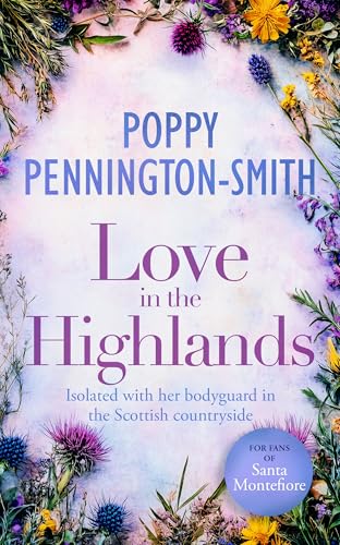 Love in the Highlands : A Heartwarming Story of Love and Trust