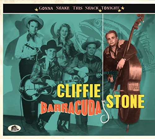 Stone,cliffie - Barracuda - Gonna Shake This Shack Tonight [CD]