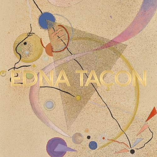 Abstract geometric painting with gold lettering reading "Edna Tacon".