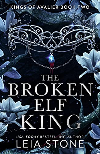 The Broken Elf King : Book 2