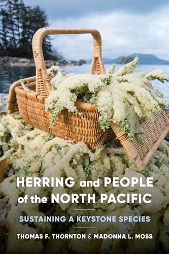 Herring and People of the North Pacific : Sustaining a Keystone Species