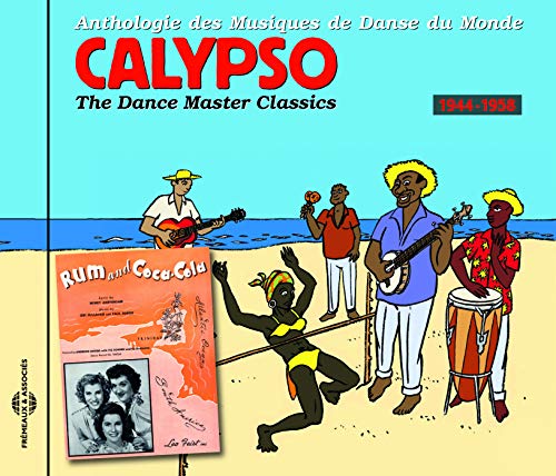 Calypso 1944-1958 - Dance Master Classics - Calypso 1944-1958 [CD]