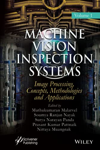 Machine Vision Inspection Systems, Image Processing, Concepts, Methodologies, and Applications