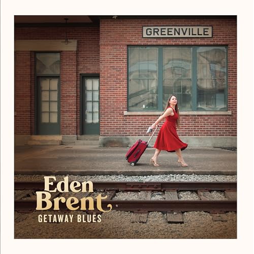 Eden Brent - Getaway Blues [VINYL]