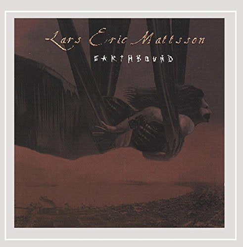 Lars Eric Mattsson - Earthbound [CD]