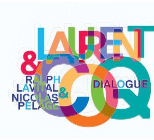 Laurent Coq - Dialogues [CD]