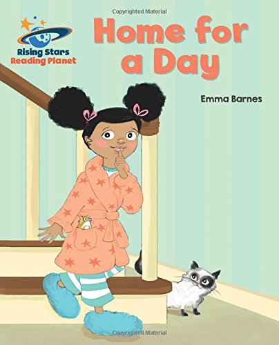 Reading Planet - Home for a Day - Gold: Galaxy (Rising Stars Reading Planet)