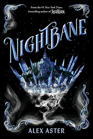 Nightbane (The Lightlark Saga Book 2): Alex Aster (The Lightlark Saga, 2)
