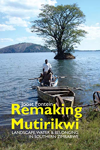 Remaking Mutirikwi: Landscape
