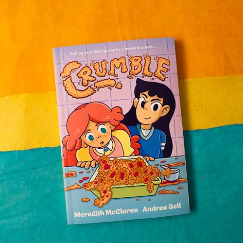 Crumble (A Graphic Novel)